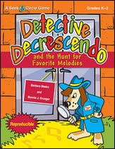 Detective Decrescendo and the Hunt for Famous Melodies Reproducible Book